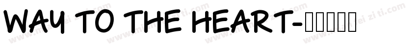 Way to the Heart字体转换